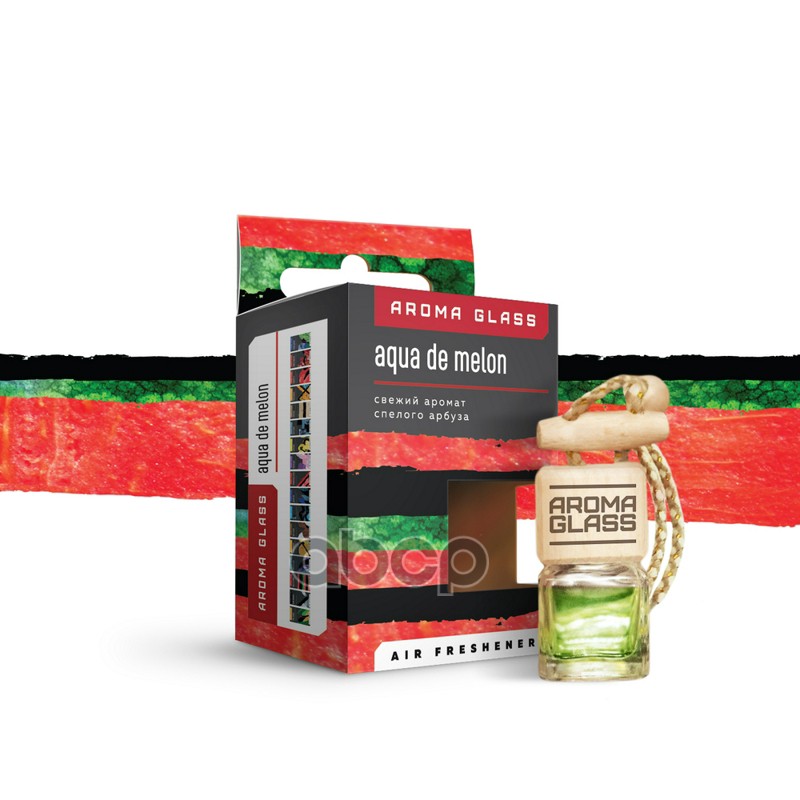 Ароматизатор Подвесной В Стеклянном Флаконе Ag-03 Aqua De Melon (Свежий Аромат Спелого Арбуза) Fouette Ag-03 Fouette арт. AG-03