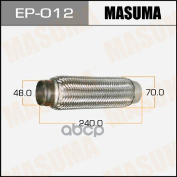 Гофра Глушителя Усиленная, 3-Х Слойная 48X240 Усиленная, 3-Х Слойная, Interlock, 48X240 Masuma Ep-012 Masuma арт. EP-012