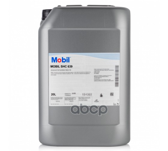 Масло Индустриальное Mobil Shc 639 Синтетическое 20 Л 151865 Mobil арт. 151865
